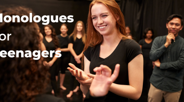 Monologues for Teenagers