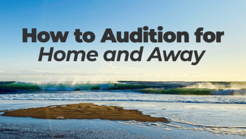 How to Audition for Home and Away