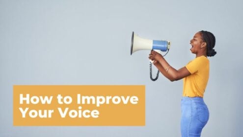 How to Improve your Voice