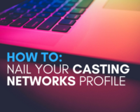 how to nail your casting networks profile