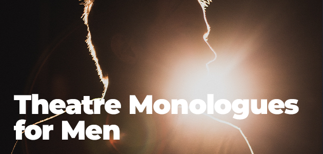 Comedy Monologues Men