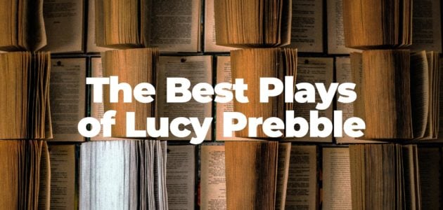 Best-Lucy-Prebble-Plays