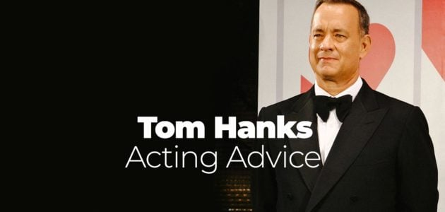 Tom-Hanks-Acting-Advice