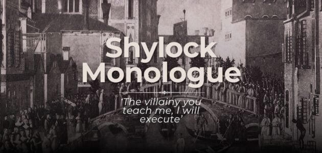 The Merchant of Venice: Shylock Monologue (Act 3 Scene 1)