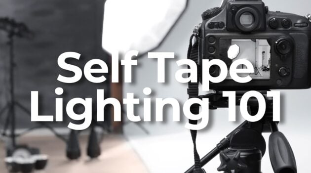 Self Tape Lighting Setup for Actors